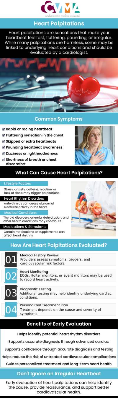 Heart palpitations are sensations where you feel your heart beating irregularly, too fast, or too slow. They can be caused by stress, anxiety, physical exertion, or underlying heart conditions like arrhythmias. While often harmless, frequent or severe palpitations may signal a more serious health issue. Board-certified Dr. Kaushal Tamboli, MD, FACC, and the team at Cardiovascular Medical Associates are here to help diagnose the cause and provide the appropriate treatment to manage your heart health effectively. For more information, contact us or book an appointment online. We are conveniently located at 8317 Davis St, Downey, CA 90241.